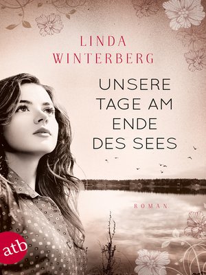 cover image of Unsere Tage am Ende des Sees